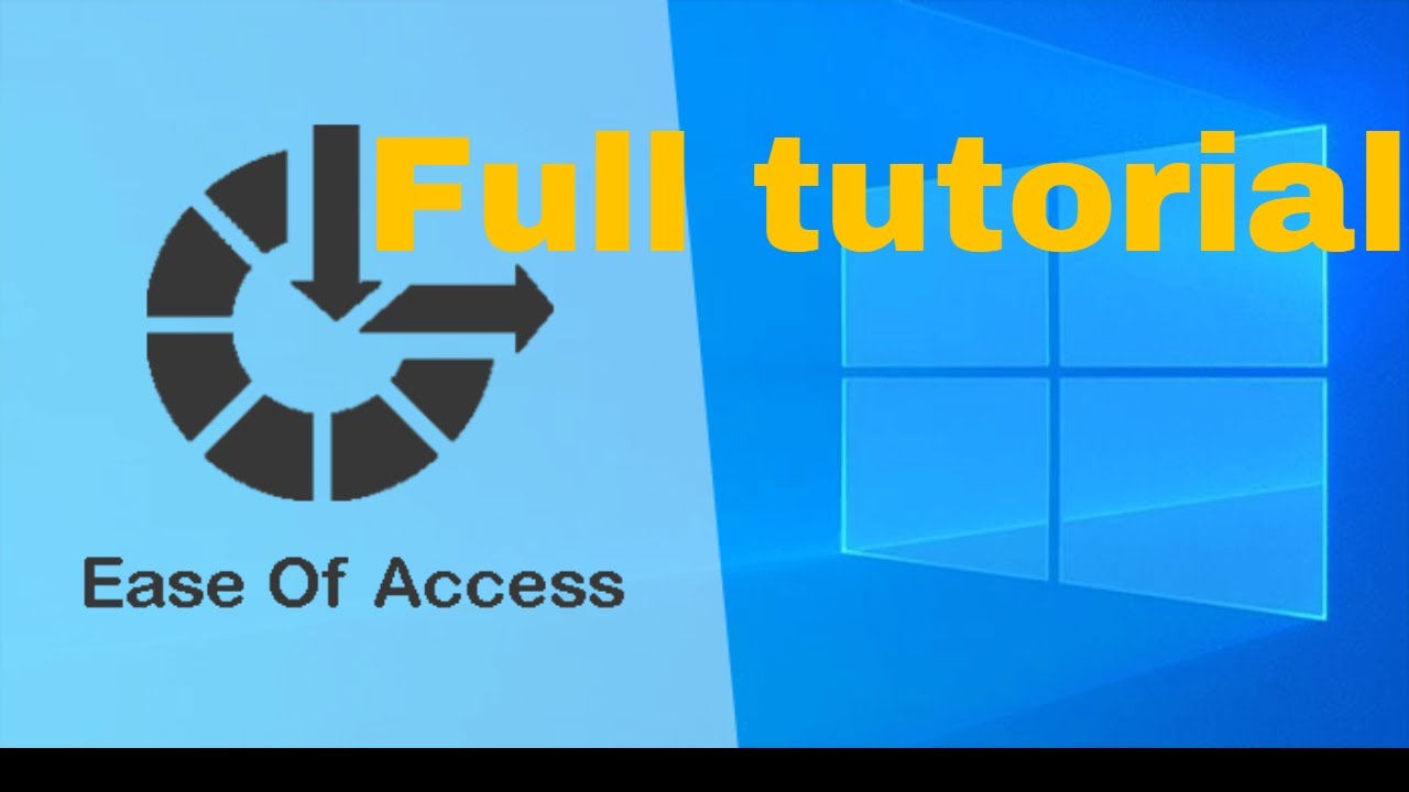 ALL of the Things about Windows EASE OF ACCESS [Tutorial]