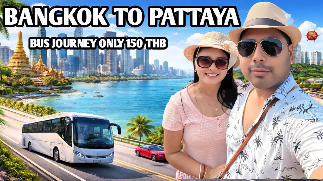Bangkok to Pattaya Bus Travel Vlog I Cheapest & Easy Route