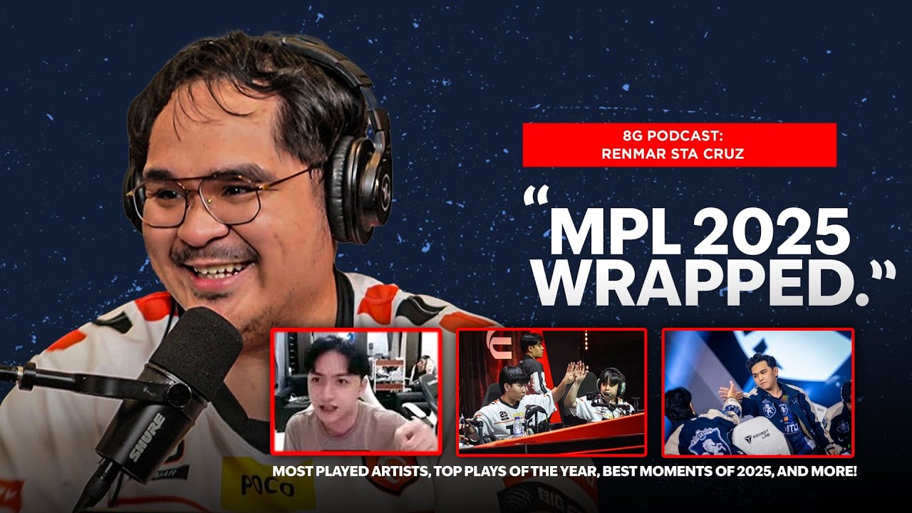 8G Podcast 101: MPL in 2025 Wrapped (Year in Review with Renmar)