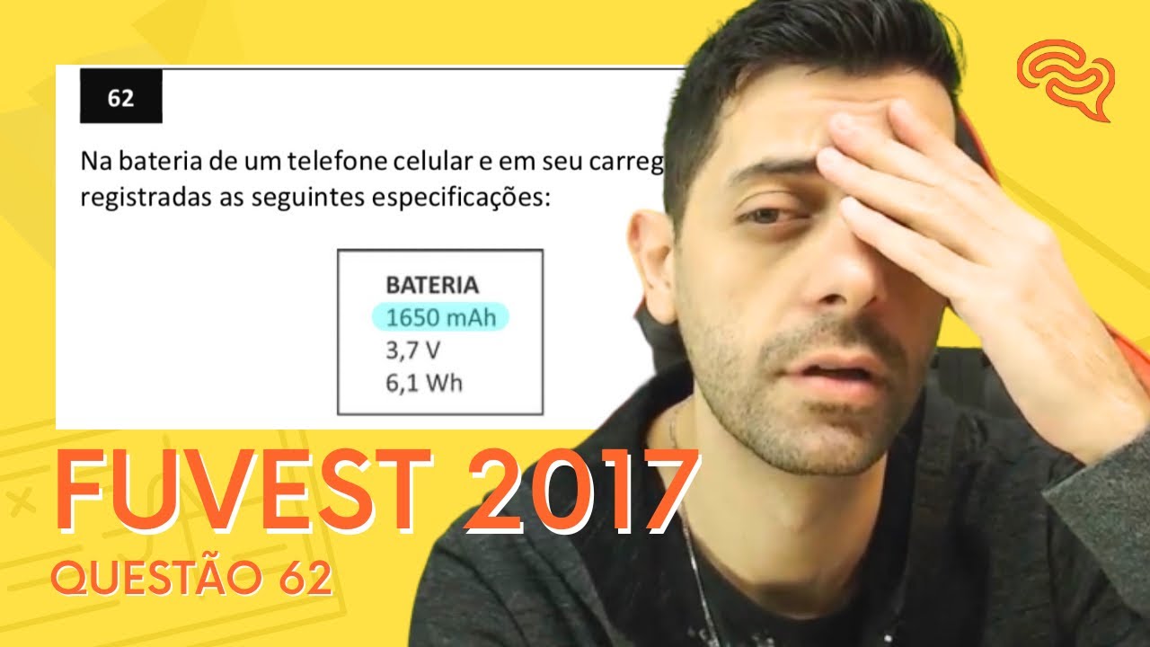FUVEST 2017 - Q62 - Na bateria de um telefone celular e em seu carregador, estão registradas as