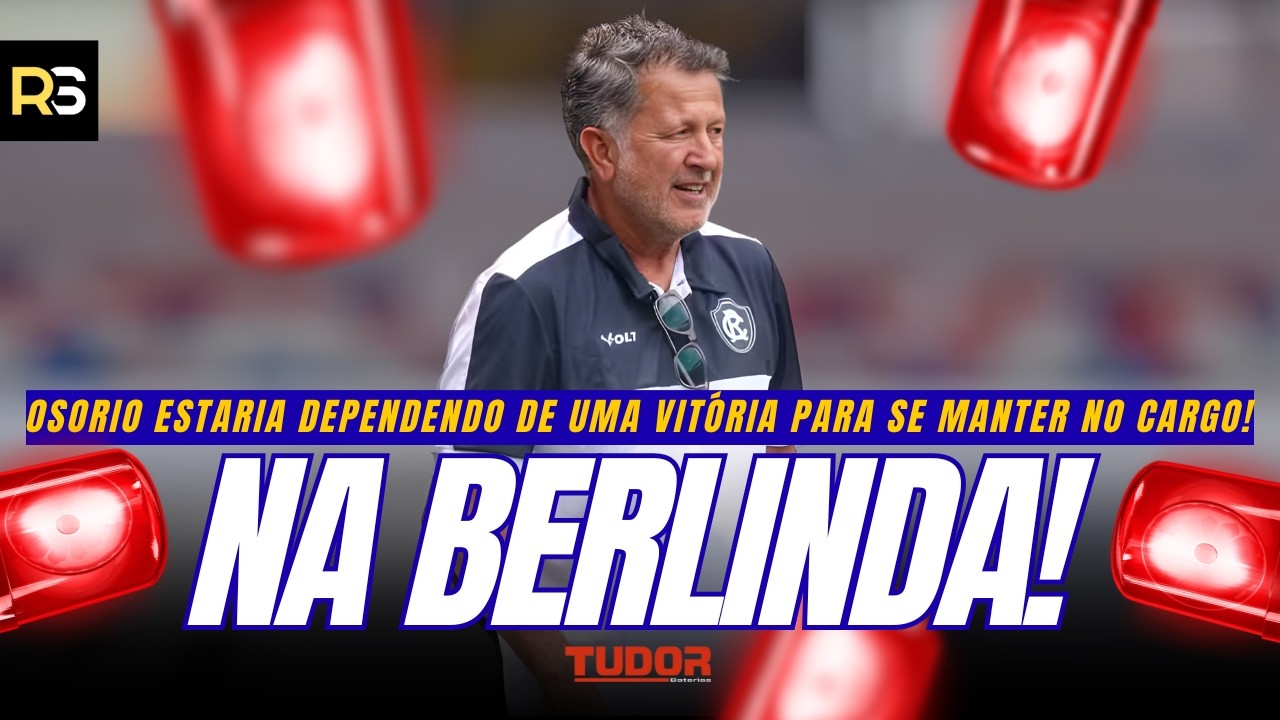 🚨🦁 NA BERLINDA! Osorio depende de UMA vitória para seguir no Remo! BASTIDORES QUENTES!