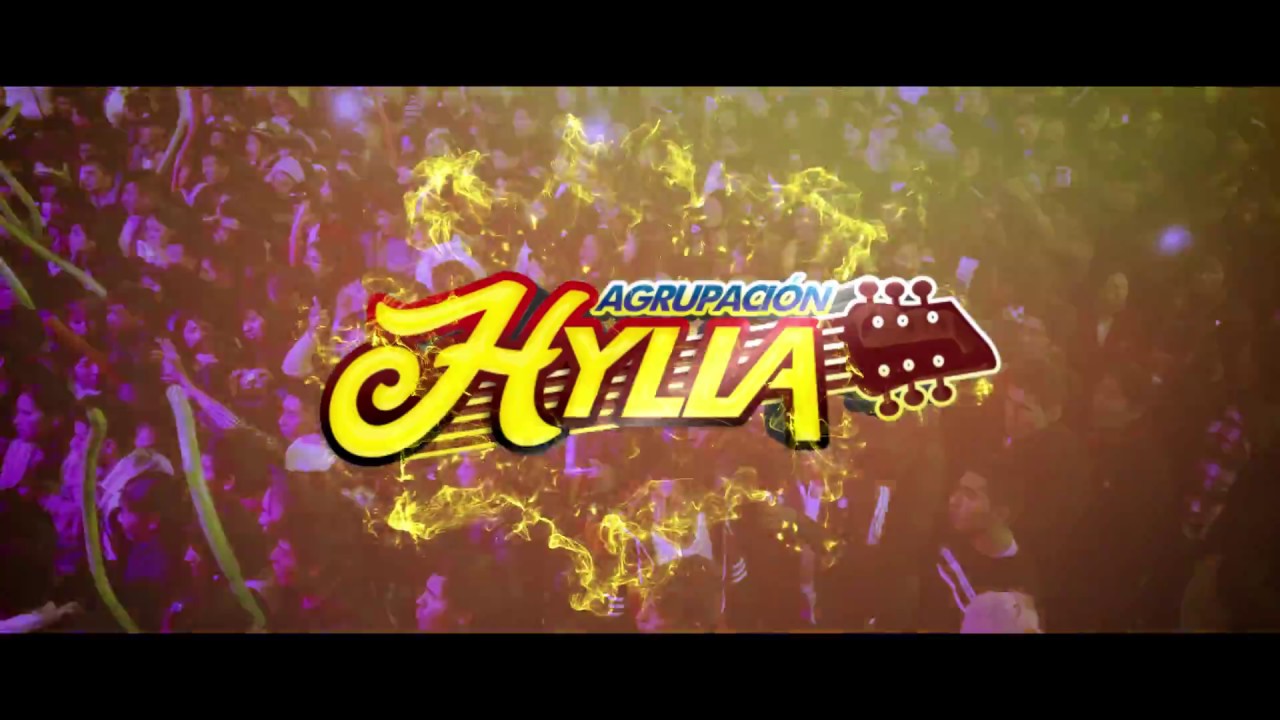 *AGRUPACIÓN HYLLA* POR QUE TE QUIERO - 