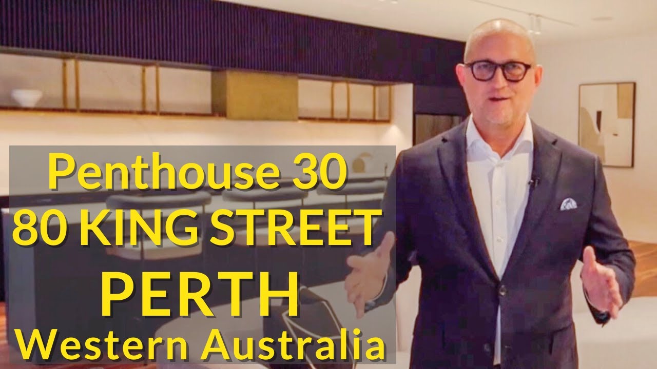 Experience the Ultimate Urban Living in Perth | Penthouse 30/82 King Street, Perth Western Australia