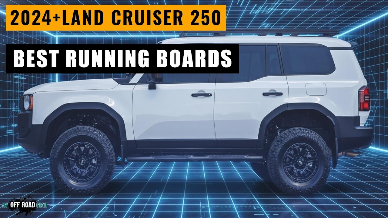 🚀 Лучшие подножки для Toyota Land Cruiser 250 — лучшие варианты 2026 года