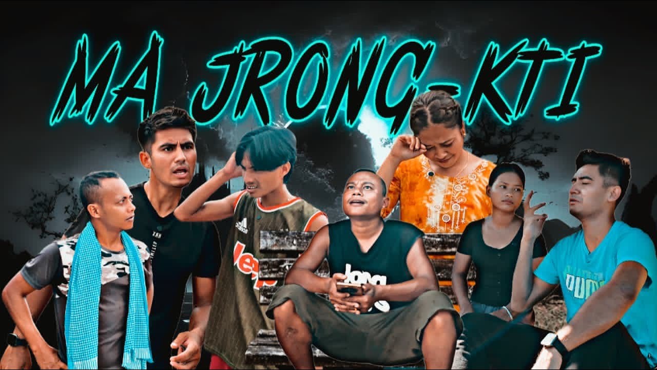 Ma Jrong Kti || Comedy Video || Meghalaya || Pnar || Short Film
