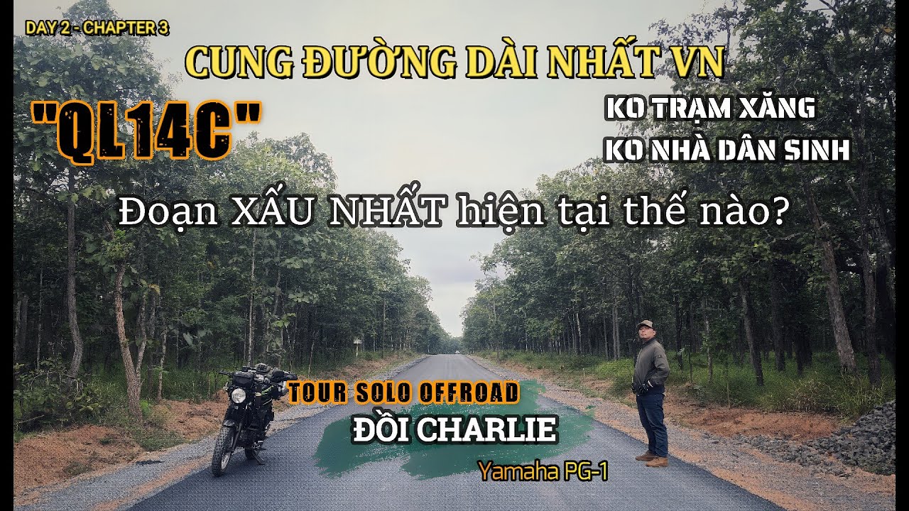 #4 [SOLOOFFROAD-SẠCLY] Подробное обновление дорожной обстановки на национальной автомагистрали 14...