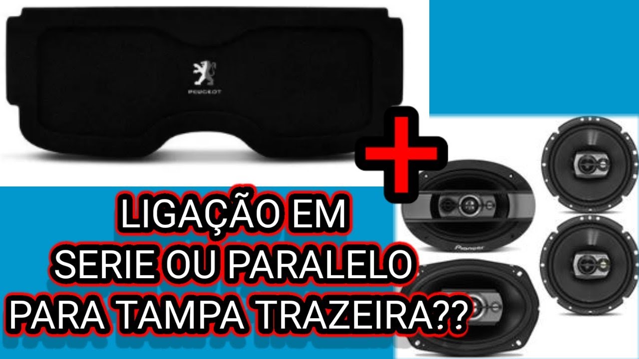 COMO FAZER LIGAÇÃO EM PARALELO EM TAMPA DE AUTOMÓVEIS (MONTEI UMA TAMPA DE SOM)