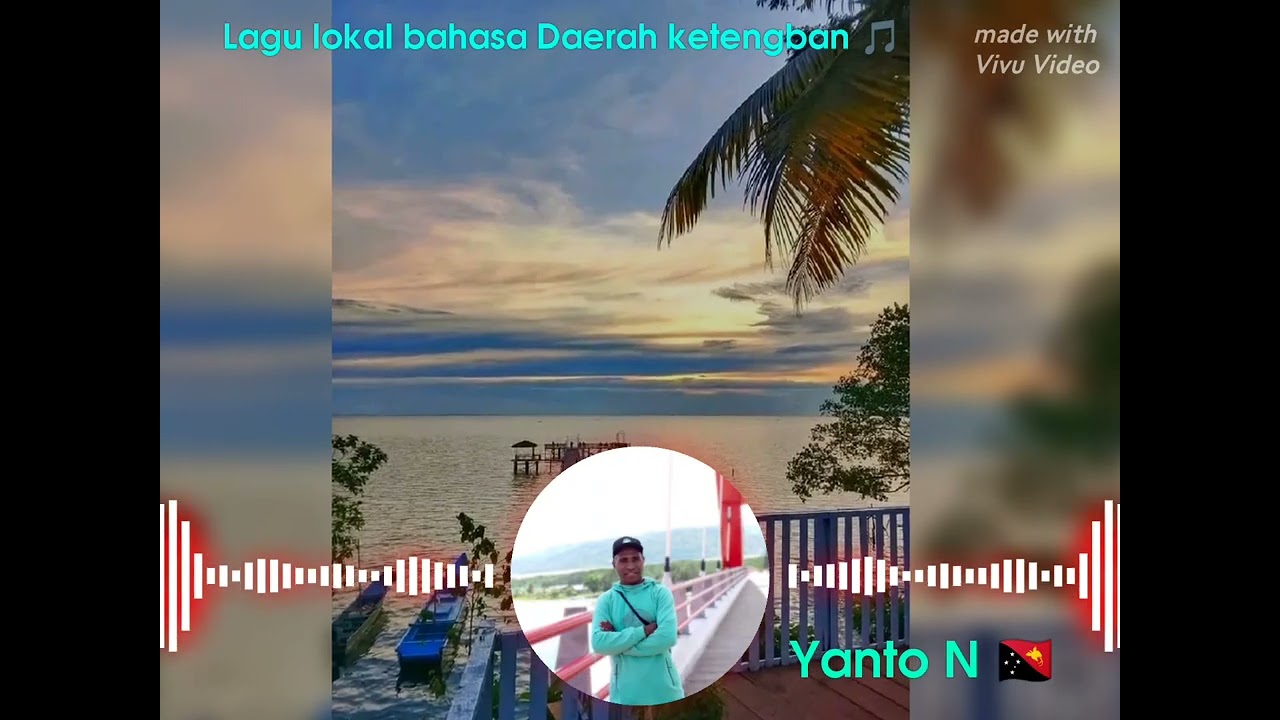 Lagu lokal bahasa Daerah ketengban Yanto Dum 🎵🎸😭