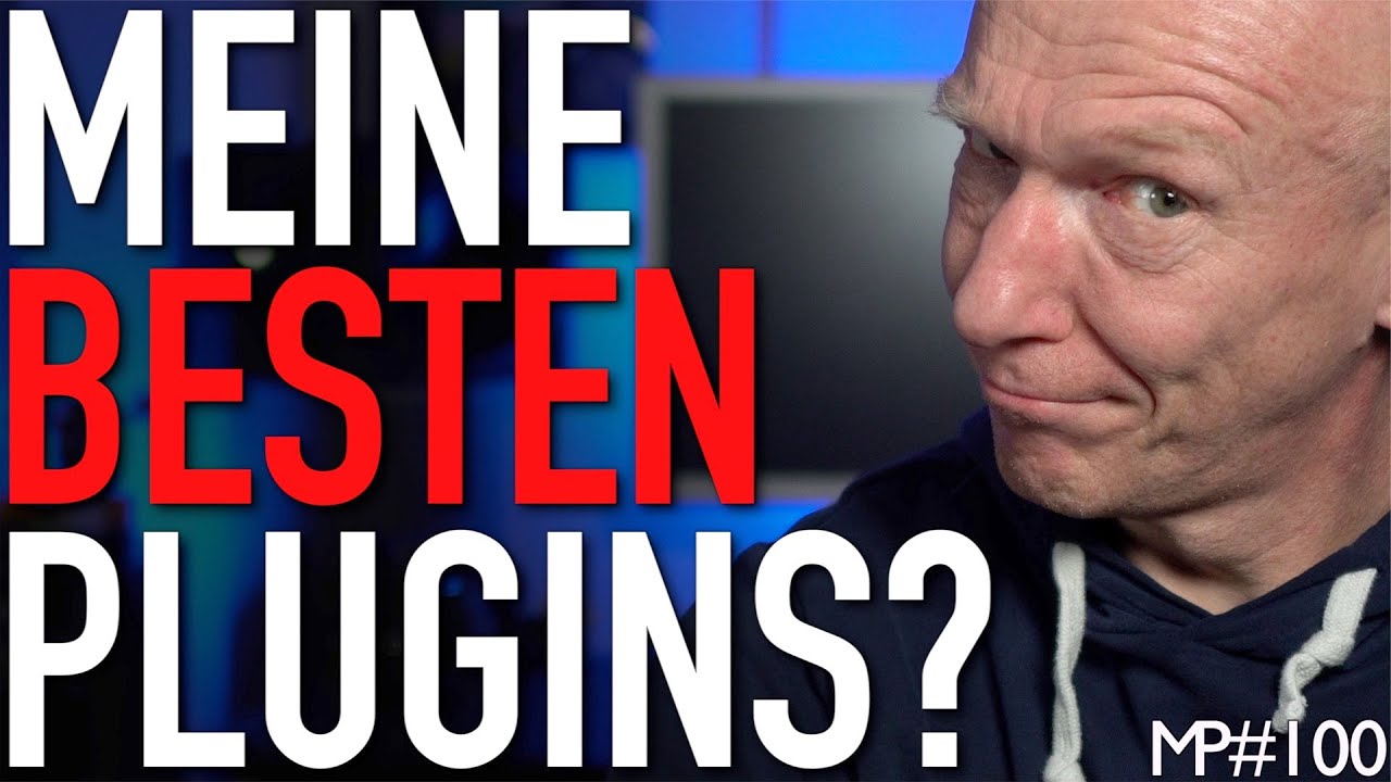 Profi-Werkzeuge: Meine wichtigsten PlugIns | Abmischen Tutorial | Recording-Blog 100
