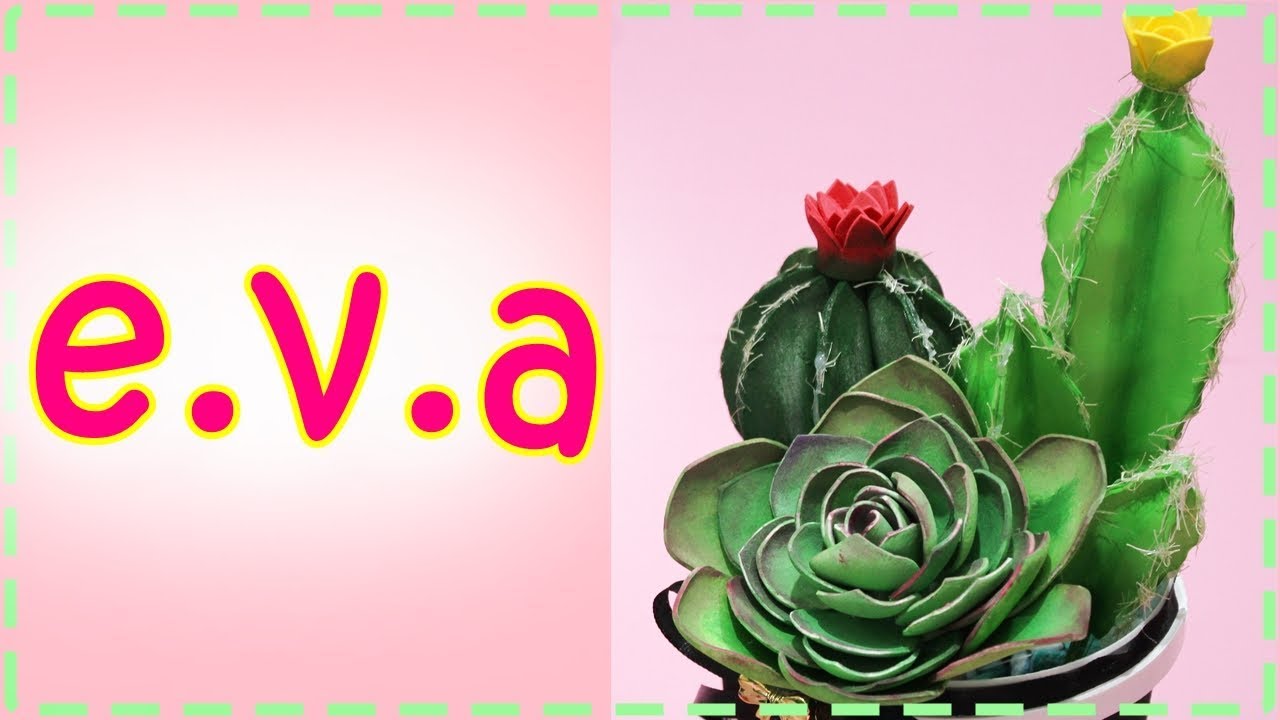 Diy/como fazer cactos e suculentas de e.v.a