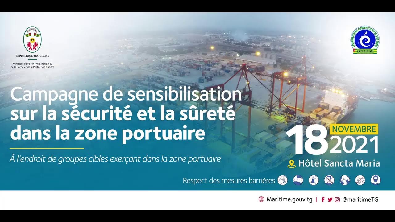 Campagne de sensibilisation sur la sécurité et la sûreté dans la zone portuaire