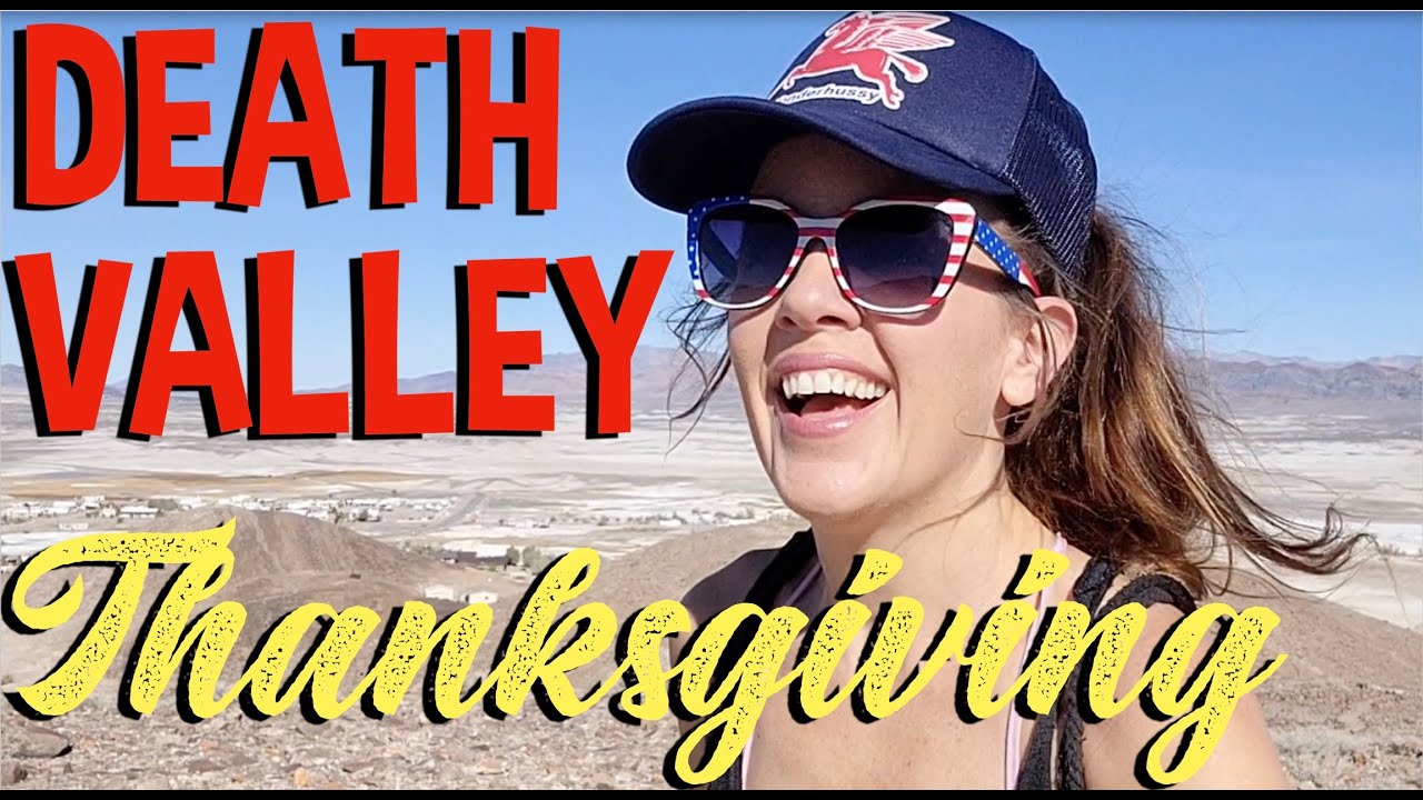 Death Valley Life #28: Thanksgiving Desert Ramble and the Black Friday Hunt For a Christmas Cactus