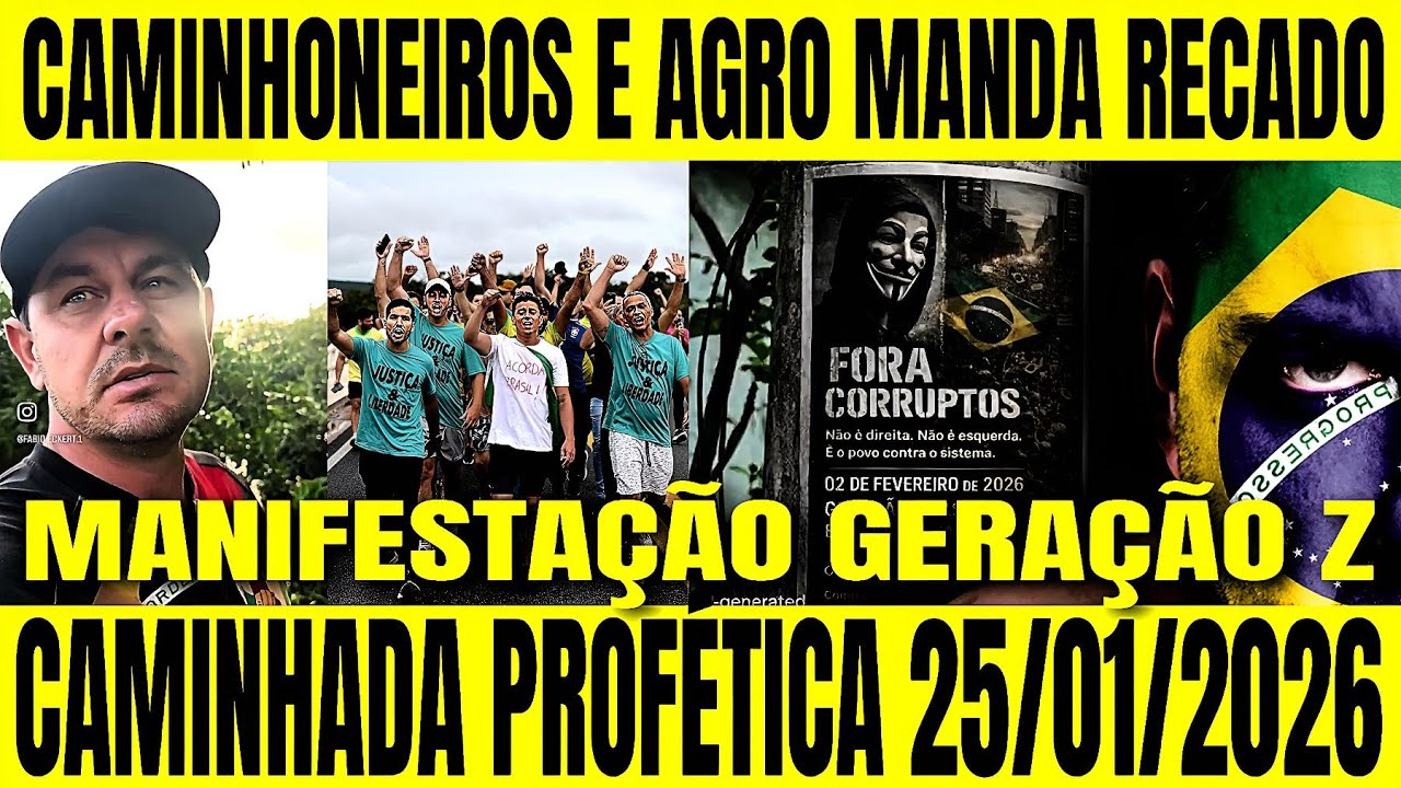 🚨🇧🇷 CAMINHONEIROS E AGRO MANDA RECADO PARA NIKOLAS FERREIRA MANIFESTAÇÃO GERAÇÃO Z 25/01/2026