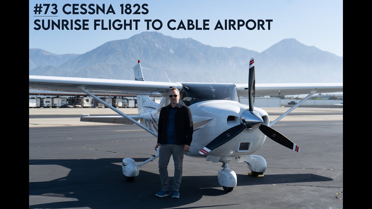#73 Утренний рейс Cessna 182S 2000 года в крупнейший частный аэропорт мира