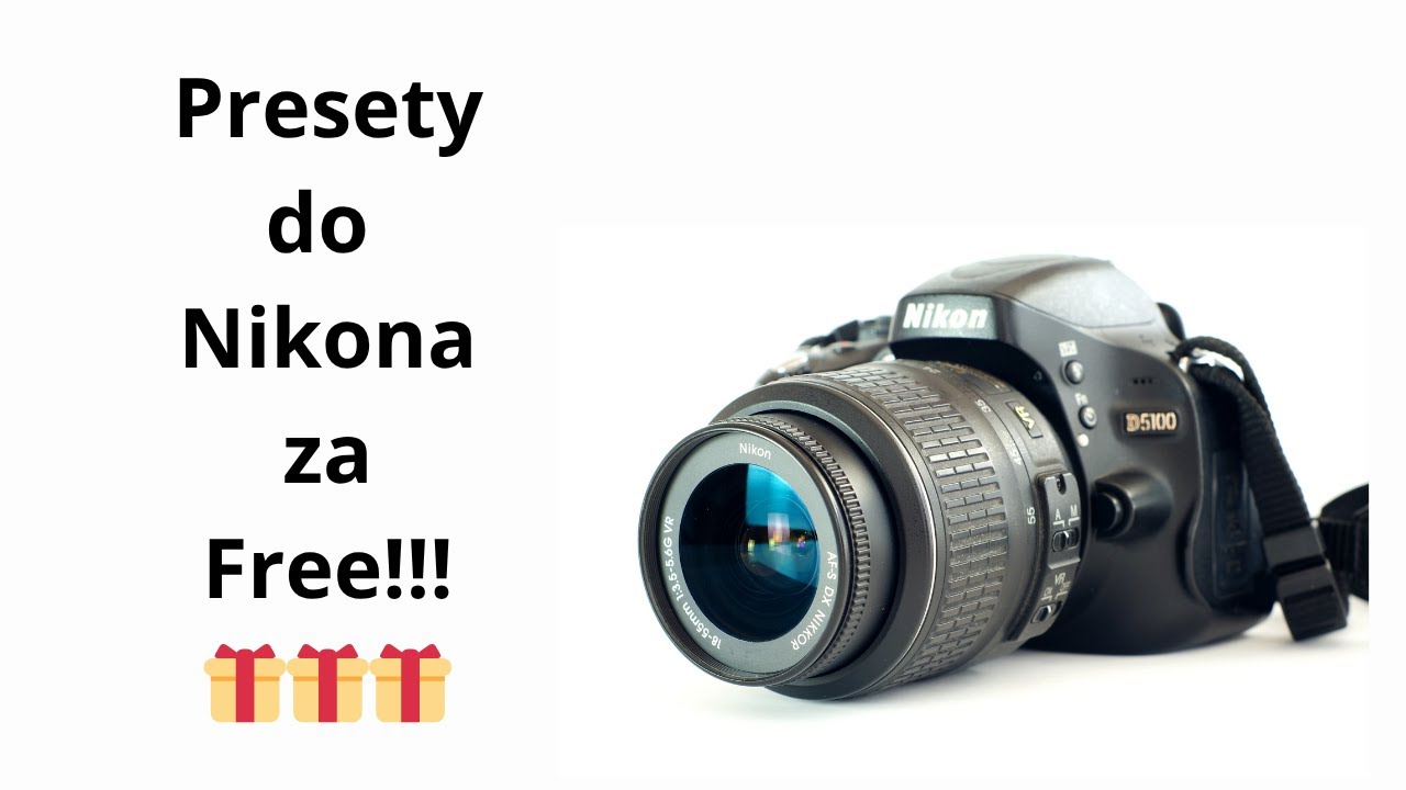 Darmowe presety dla Nikona