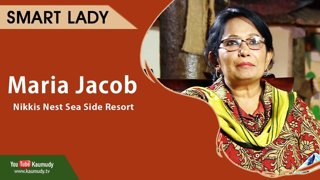 Maria Jacob | Nikkis Nest Sea Side Resort | Smart Lady | Ladies Hour | Kaumudy TV