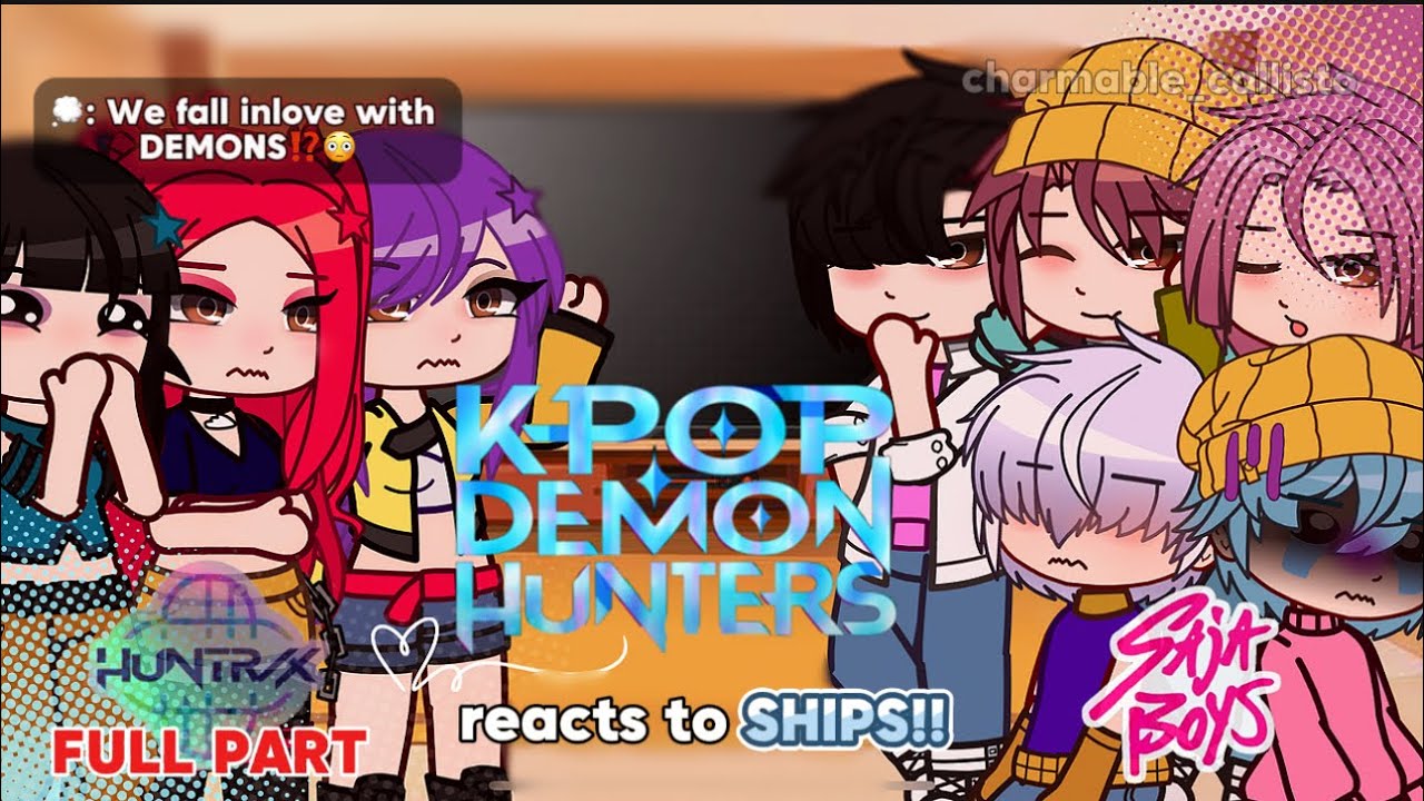 KPOP DEMON HUNTERS REACT TO SHIPS ⁉️💀 || FULL PARTS 💜