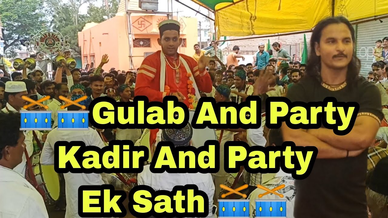 Gulab And Kadir Party Ek Sath 🥁🥁 Sendhwa Mohhrram 8 Tarik Sandal