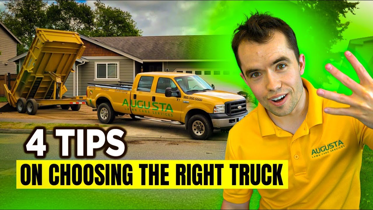 4 Tips on Choosing the RIGHT Truck for Your Landscape Business