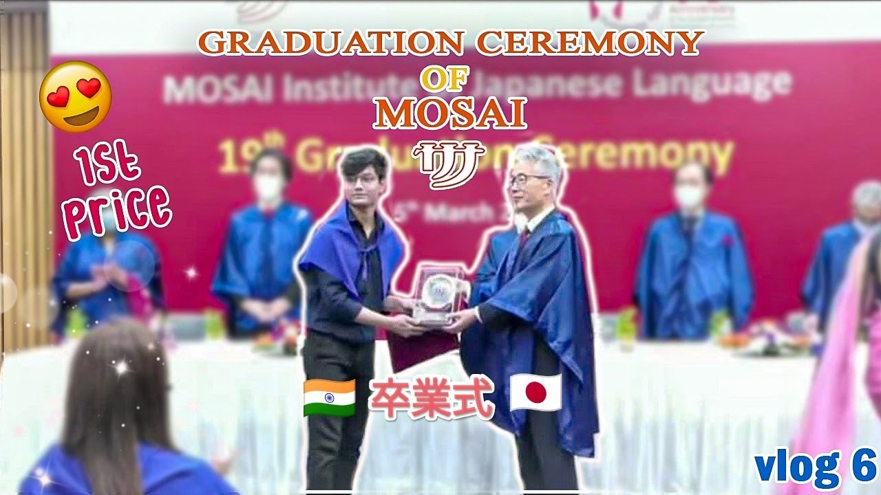 🎓GRADUATION CEREMONY OF MY JAPANESE SCHOOL MOSAI (japanese vlog)  僕の日本語学校モサイの卒業式