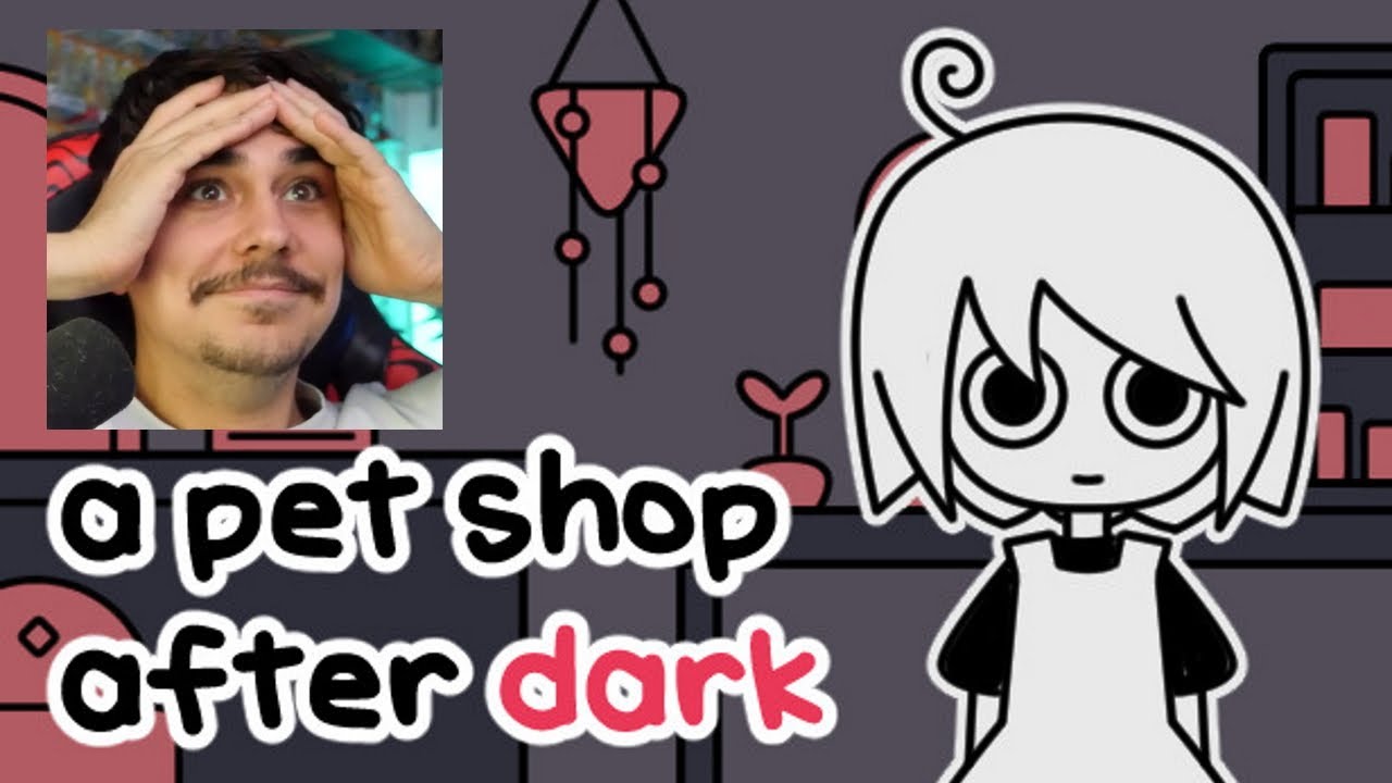 a pet shop after dark (T'es VRAIMENT pas prêt)