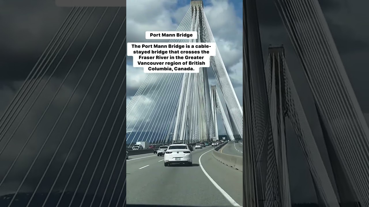 Port Mann Bridge, BC, Canada