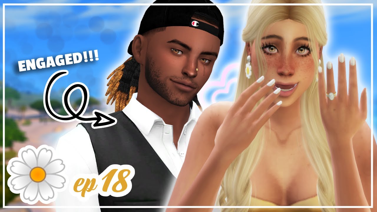we are ENGAGED!💍 SIMS IN BLOOM CHALLENGE! 🌼 Daisy #18
