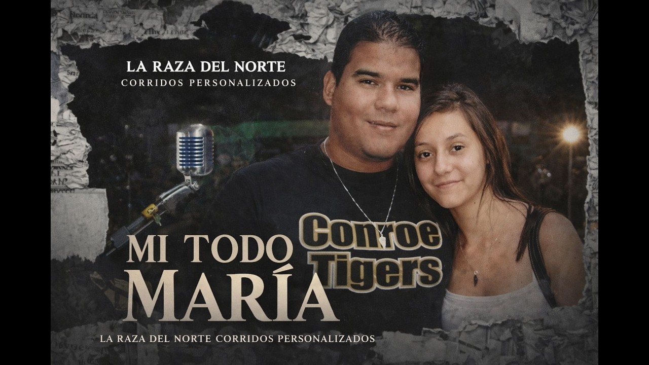 MI TODO, MARÍA- LA RAZA DEL NORTE
