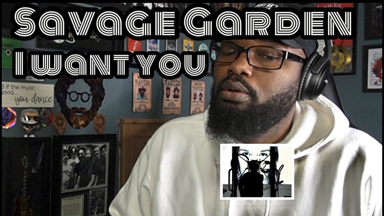 Savage Garden - I Want You | REACTION