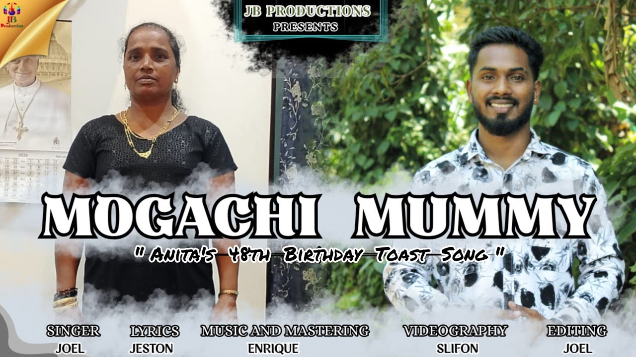New Konkani Toast Song // MOGACHI MUMMY // Joel Barretto // JB Production 