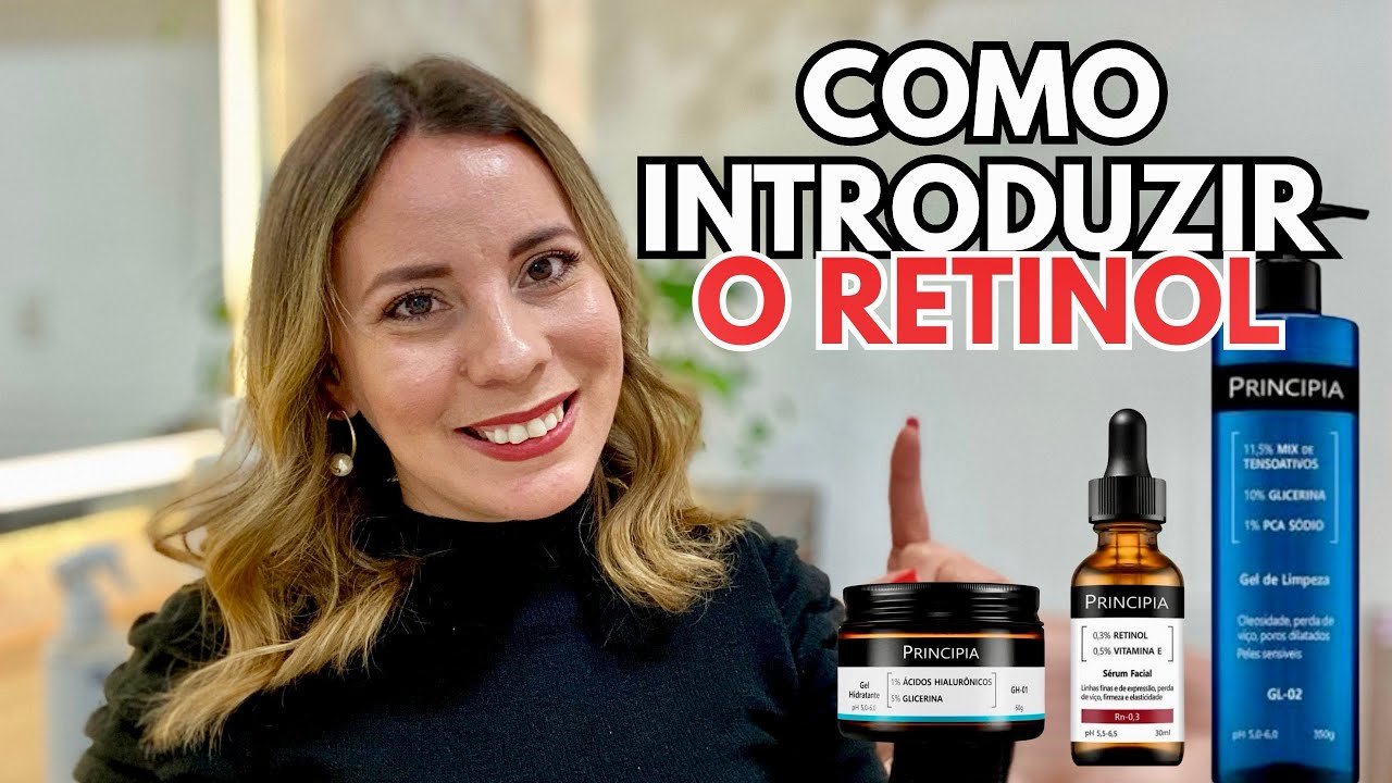 Como introduzir o RETINOL em peles sensíveis| O que você precisa saber!