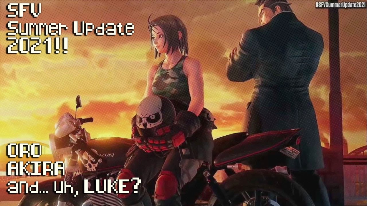 Oro, Akira, and... Luke?! [SFV 2021 Summer Update - My Reaction]
