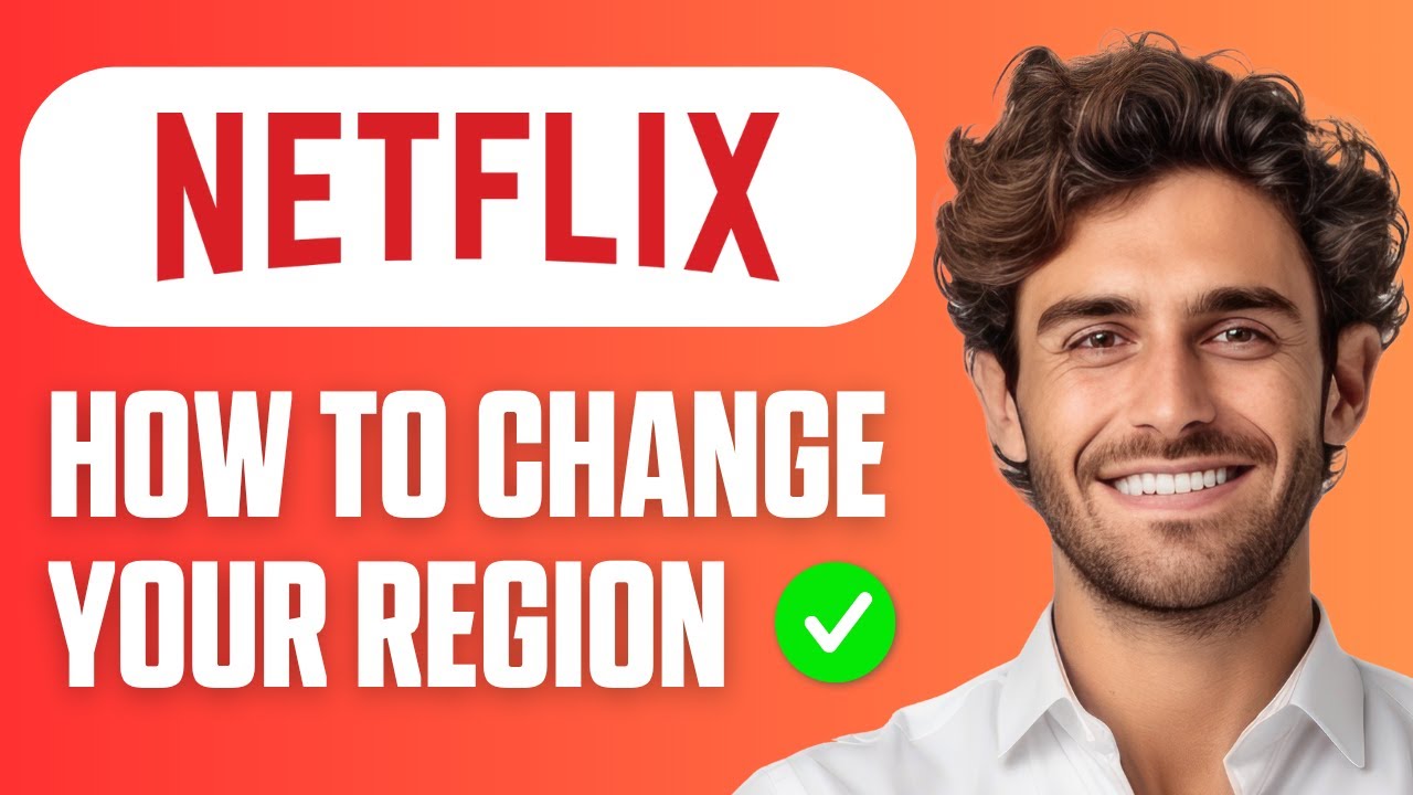How To Change Region In Netflix - New Method 2026