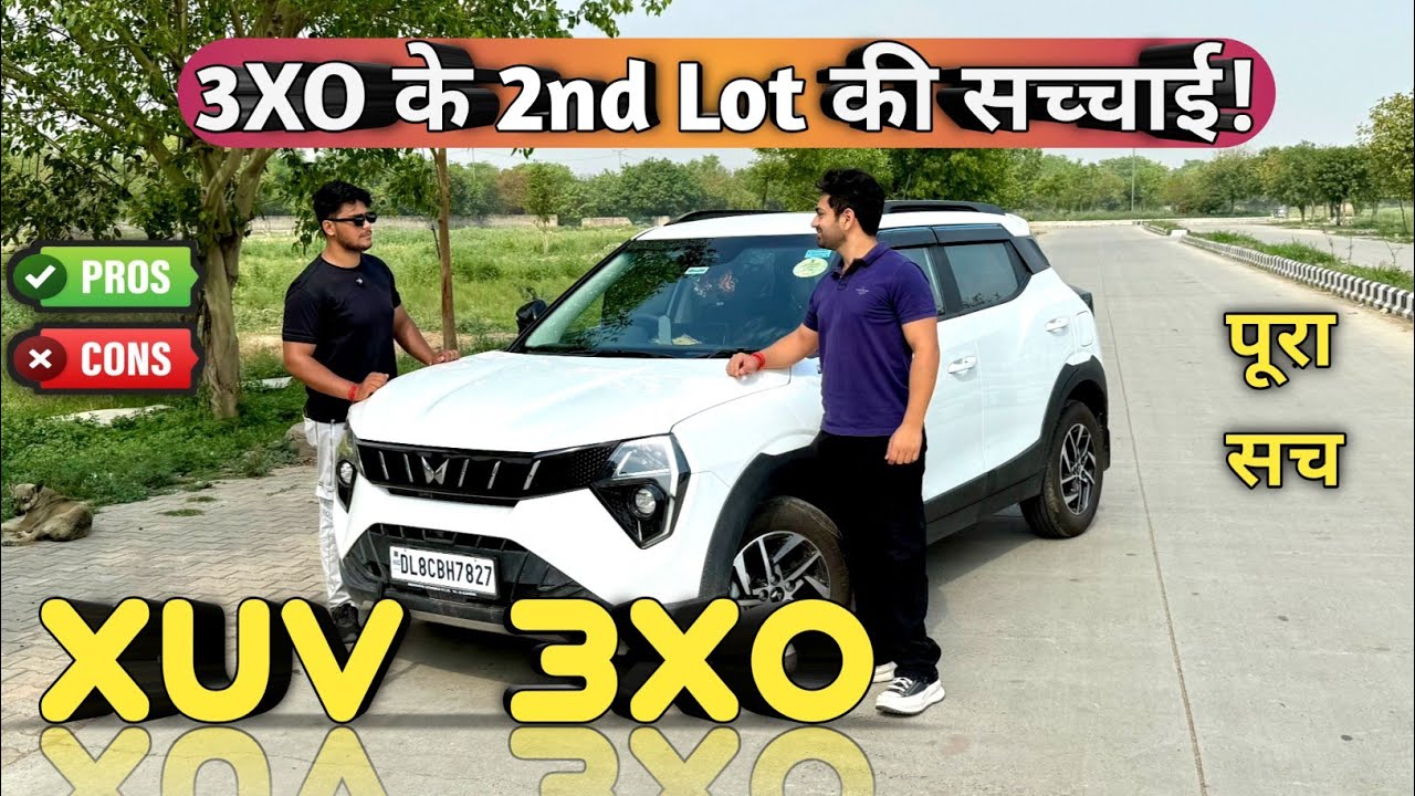2025 Mahindra XUV 3XO Ownership Review | 2nd Lot Mahindra 3XO Onwer Review | Problems & Pros in 3xo