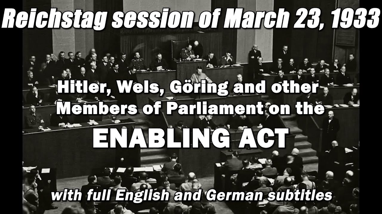 Hitler, Wels and others on the Enabling Act; Reichstag session of March 23, 1933 [English subtitles]