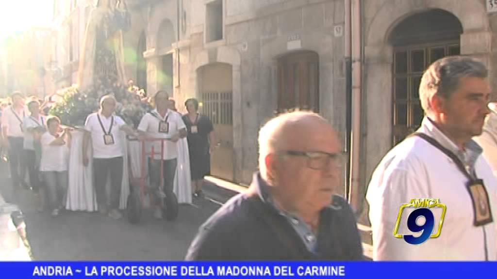 ANDRIA | La processione della Madonna del Carmine
