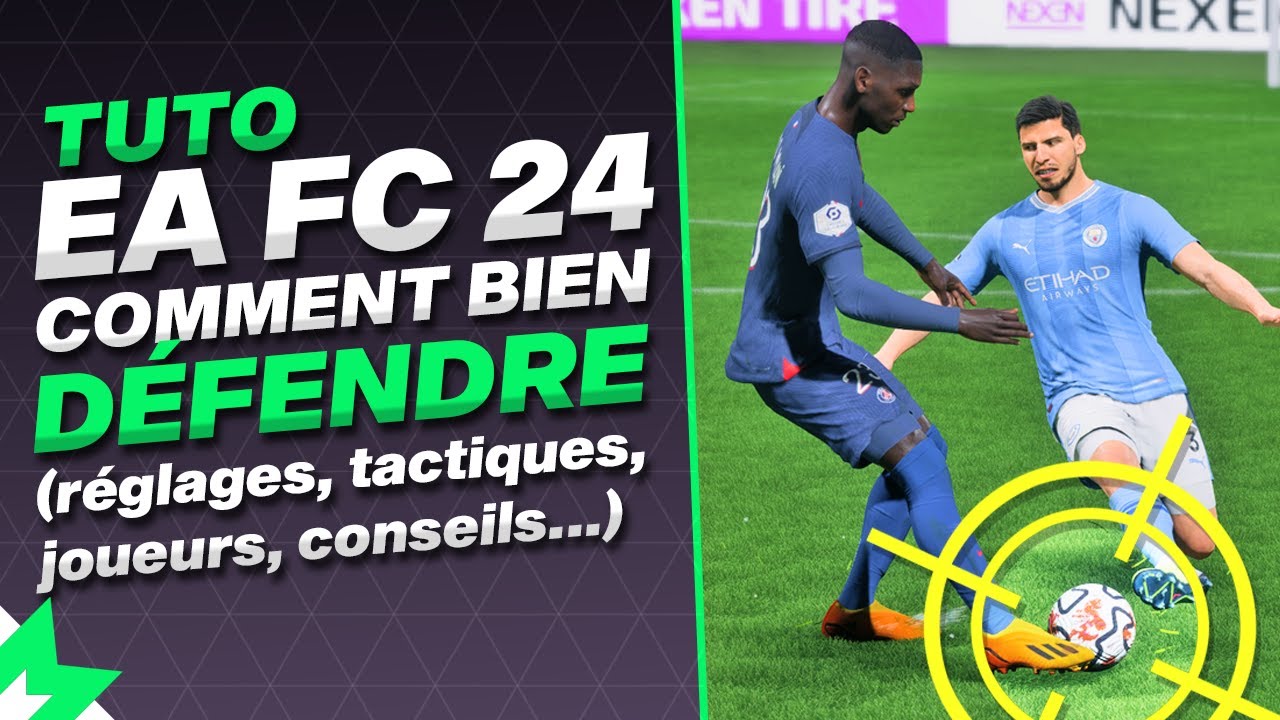 TUTO EA FC 24 comment BIEN DEFENDRE