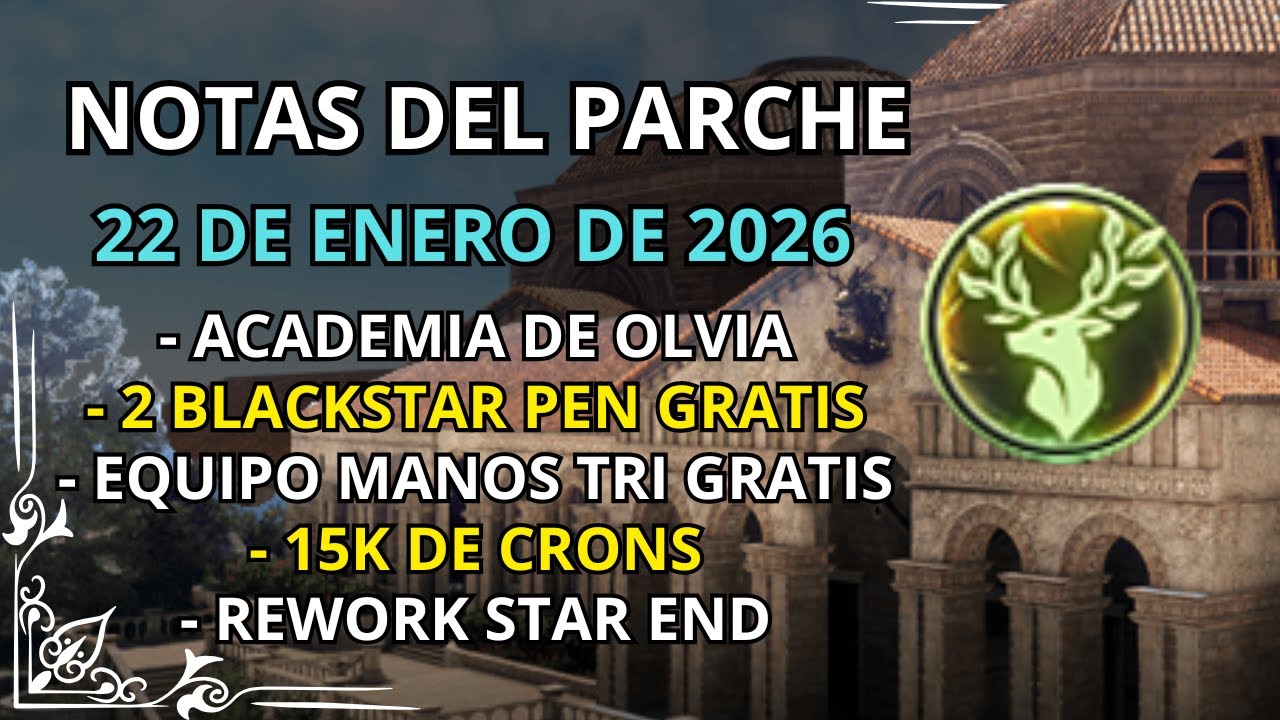 BDO 🧑‍🎓 ACADEMIA DE OLVIA 🧑‍🎓 2 FREE BS PEN🧑‍🎓 15 K CRONS🧑‍🎓 NOTAS DEL PARCHE 22 DE ENERO DE 2026🧑‍🎓