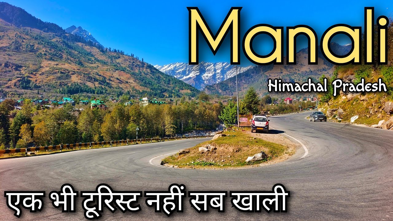 Manali Himachal pardesh !! Kullu to Manali !! Kullu Manali highway update !! Mandi to manali