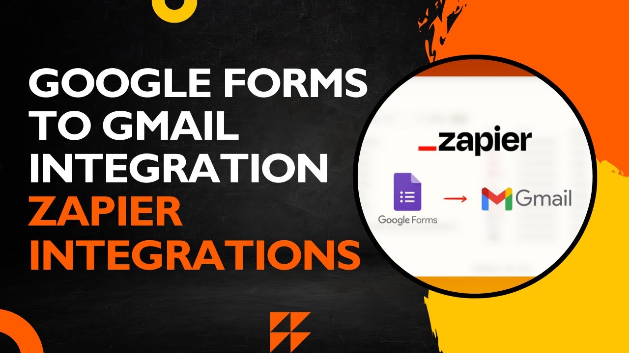 Google Forms to Gmail Integration - Zapier Integrations