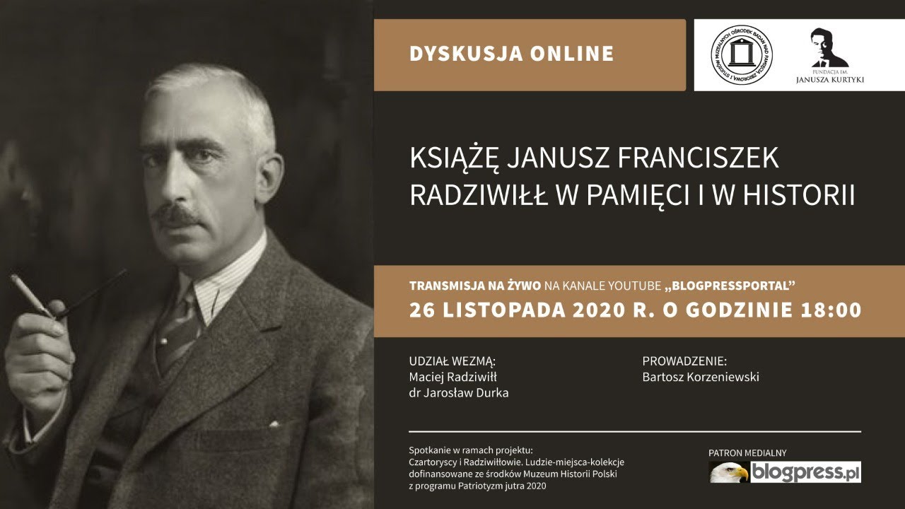 NA ŻYWO:  Książę Janusz Franciszek Radziwiłł w pamięci i w historii (Fundacja im. Janusza Kurtyki)
