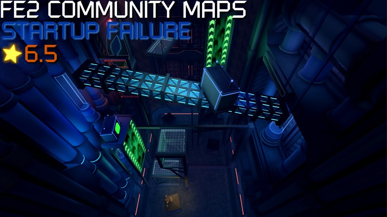 FE2 Community Maps - Startup Failure (Crazy+)