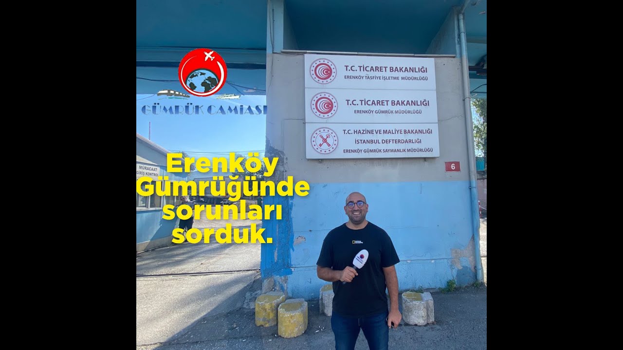 Şoförlere ve Gümrük çalışanlarına Erenköy Gümrüğündeki  sorunları sorduk. Can YILMAZ