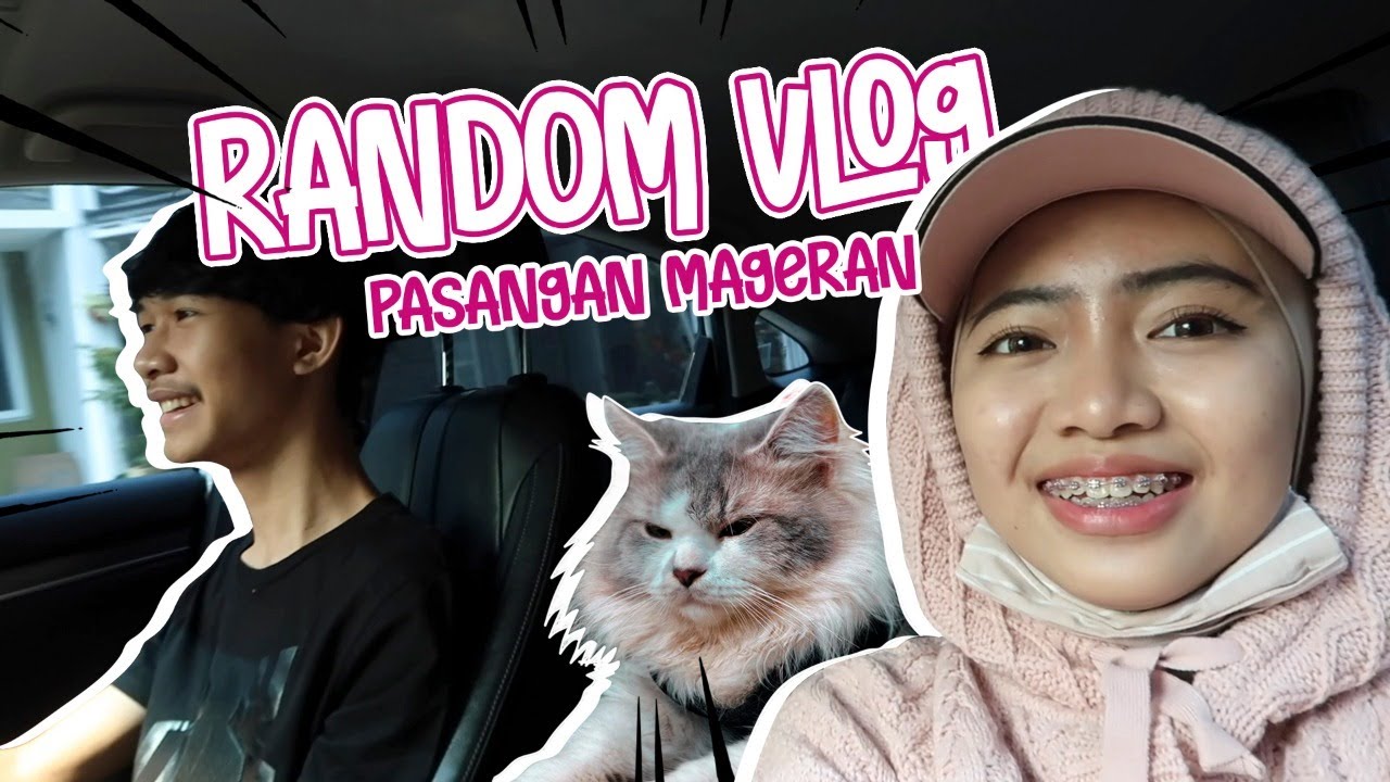 Random Vlog Pasangan Mager