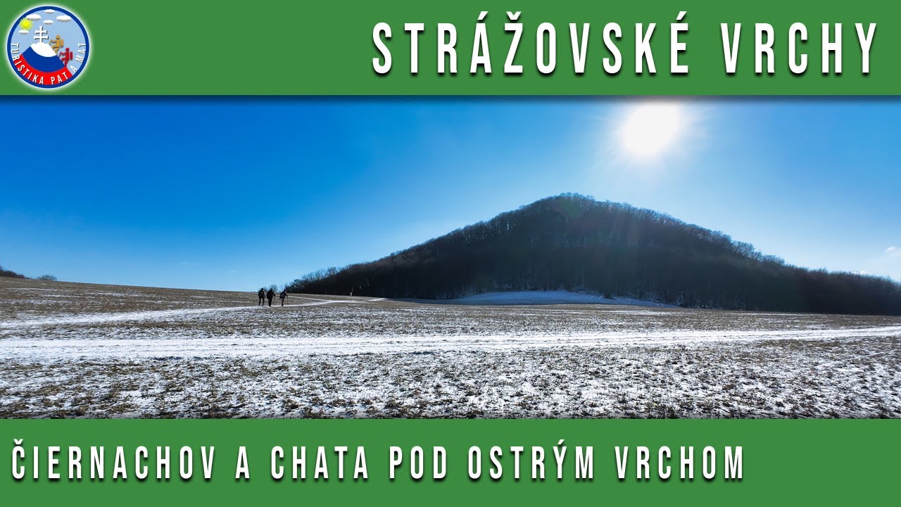 Čiernachov a Chata pod Ostrým vrchom z Trenčianskych Mitíc / Strážovské vrchy - 15.2.2025