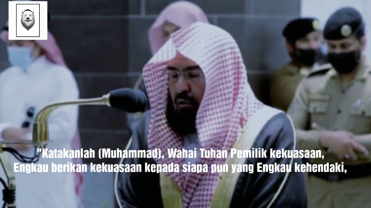 QS.AlI 'Imran 26-27 ( Abdul Rahman Al-Sudais )