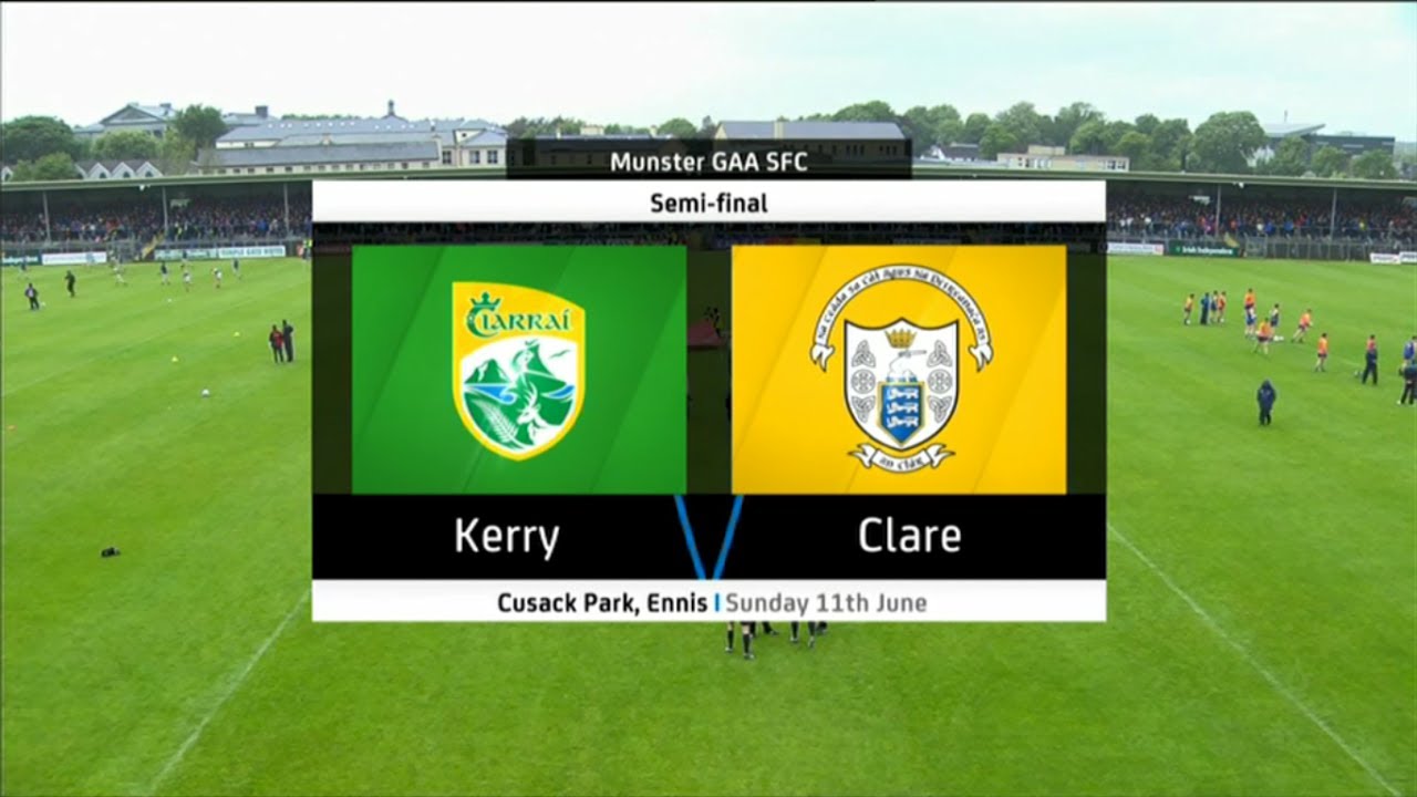 Kerry v Clare - Munster Senior Football Championship 2017 - Semi Final - HIGHLIGHTS