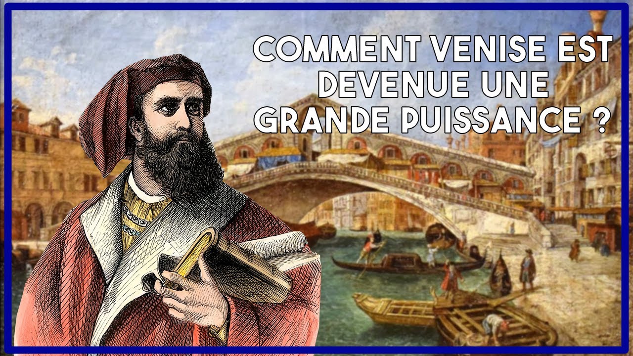 Comment Venise est devenue une grande puissance maritime ?