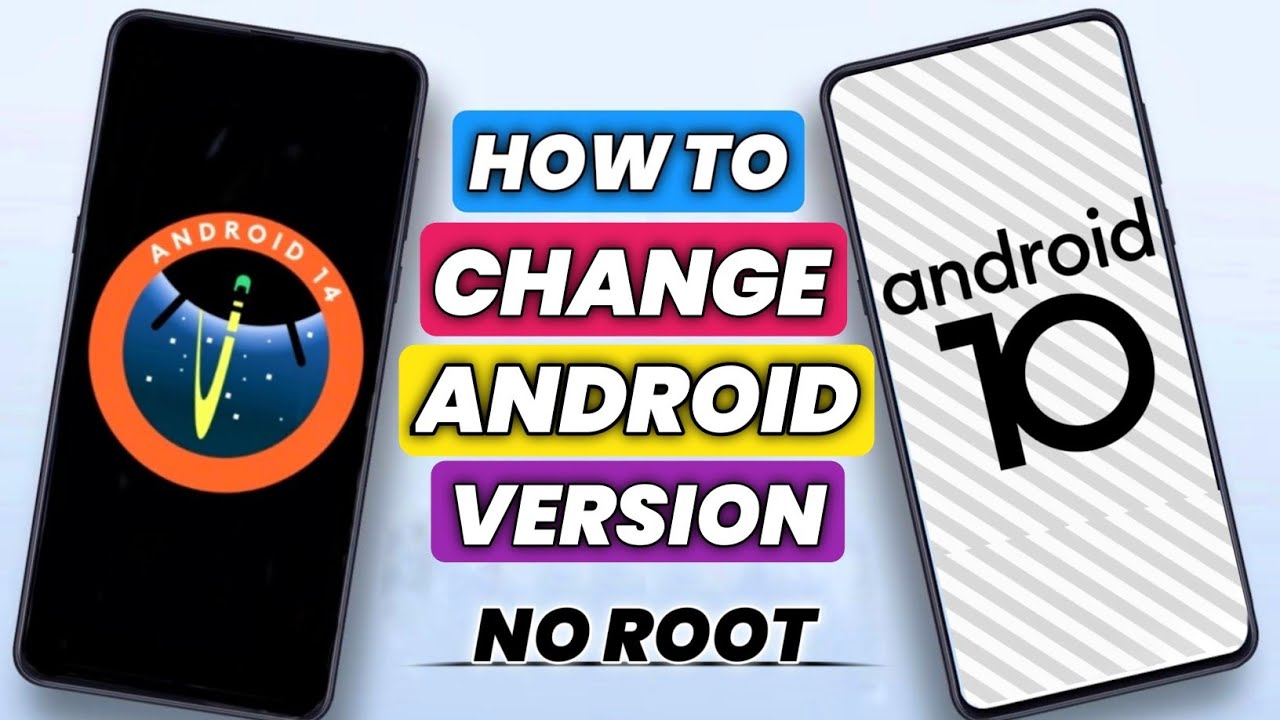 How To Change Android Version In Any Android Phone | How To Upgrade Android Phone | How To Downgrade