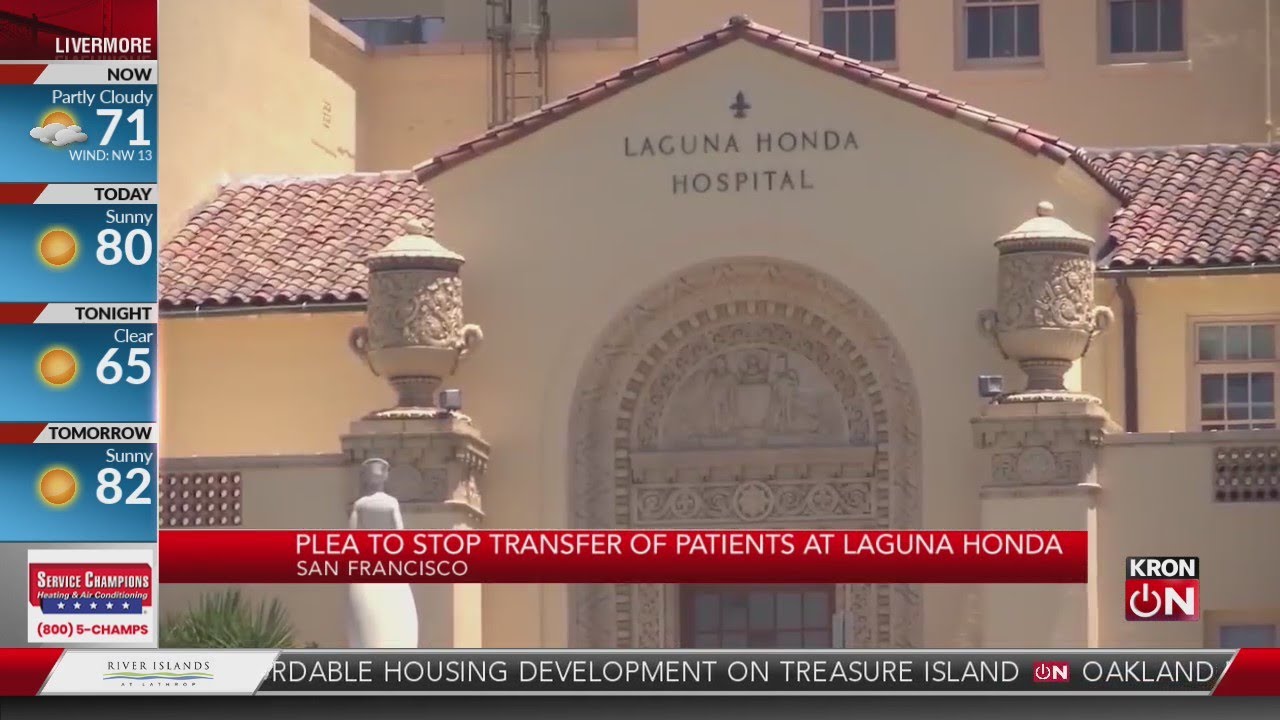 Plea to stop transfer of patients at Laguna Honda Hospital